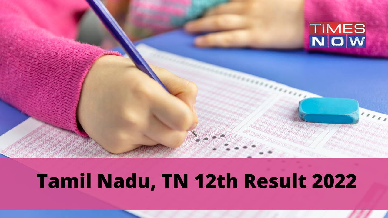 TN 12th Result 2022 Declared, check TN 12th Public Exam Results on