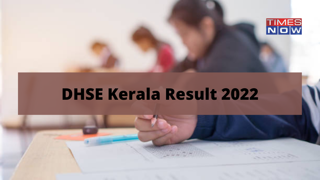 Kerala Plus Two Result 2022 DHSE 12th result link at keraresultsnicin resultskitekeralagovin how to check