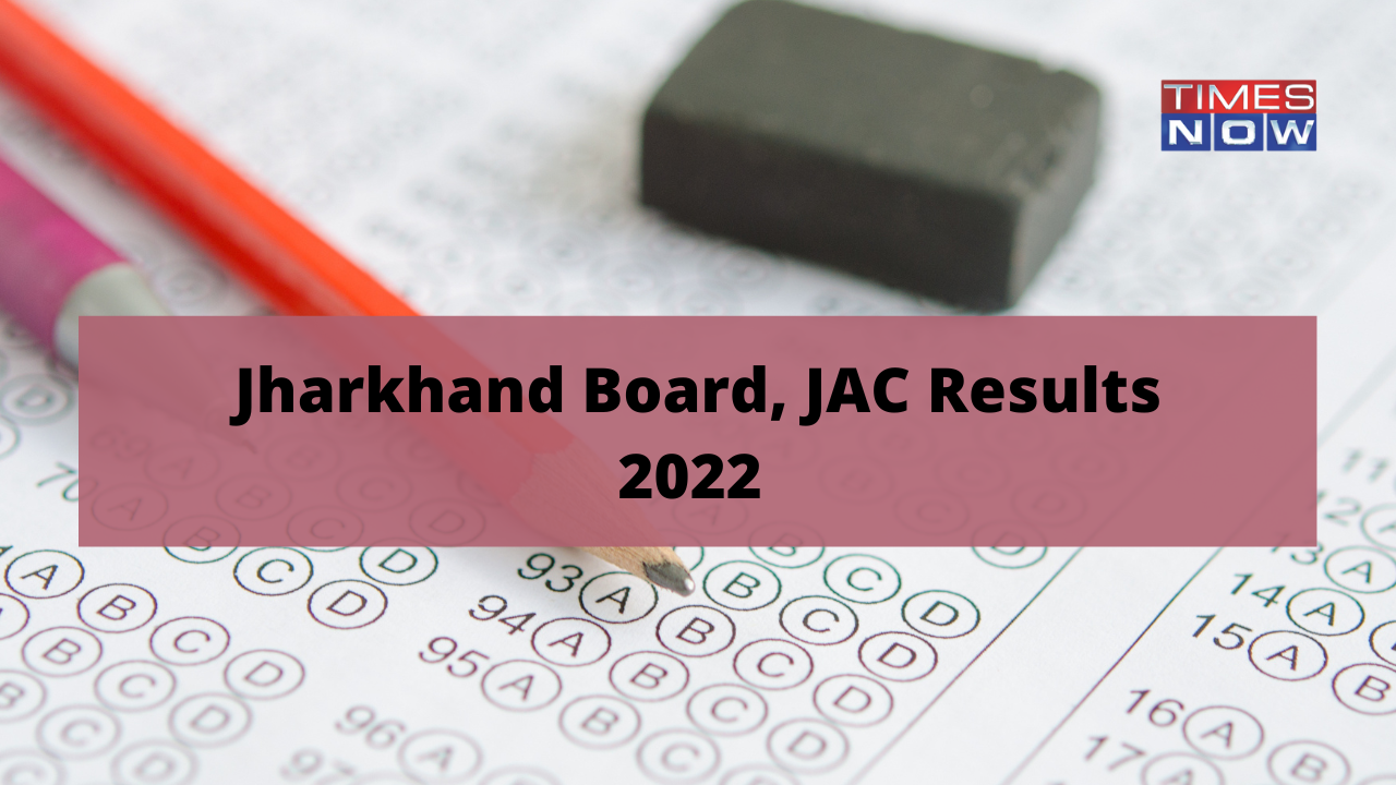 JAC 10th 12th Results 2022 Jharkhand Board Class 10th 12th Arts Commerce Result today on jacresultscom