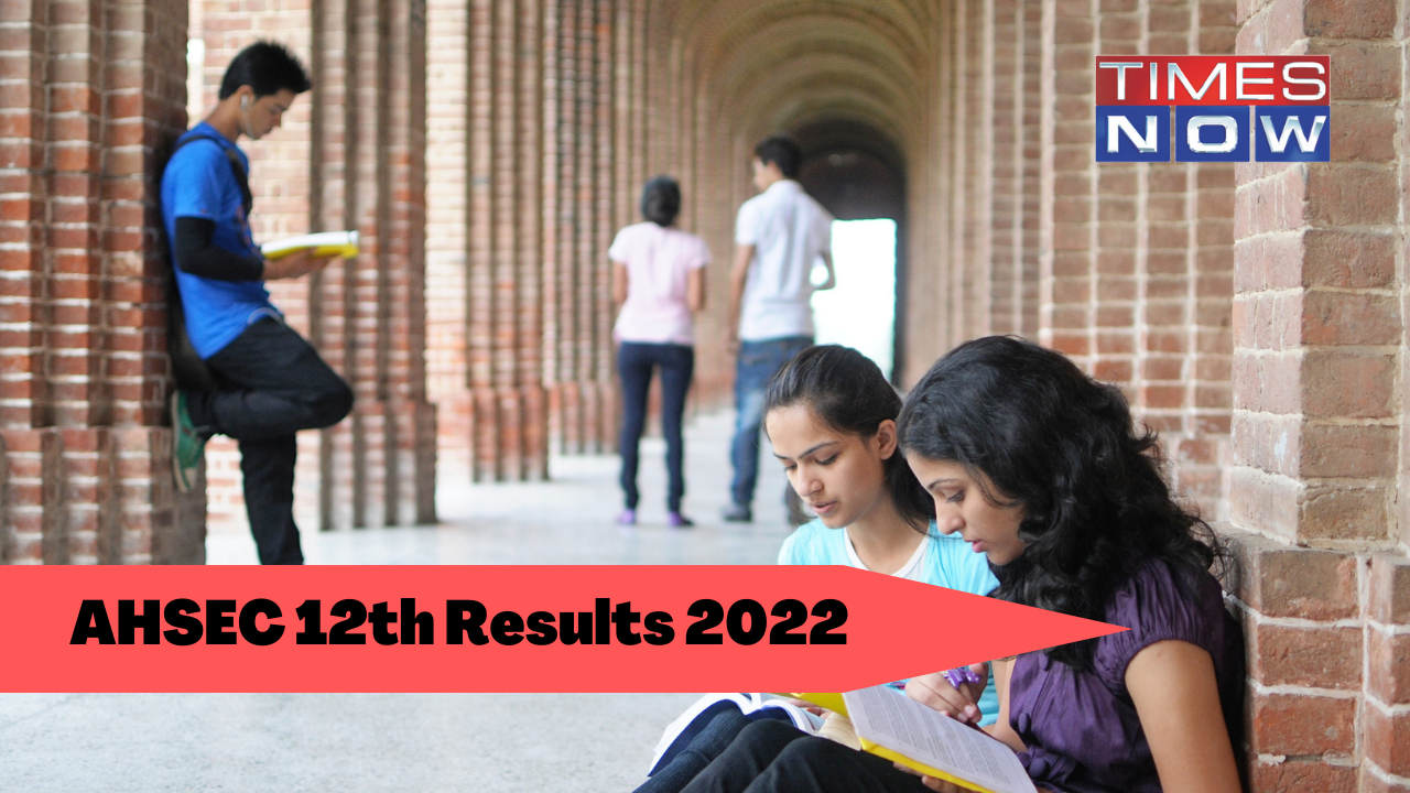 AHSEC HS 12TH RESULTS 2022