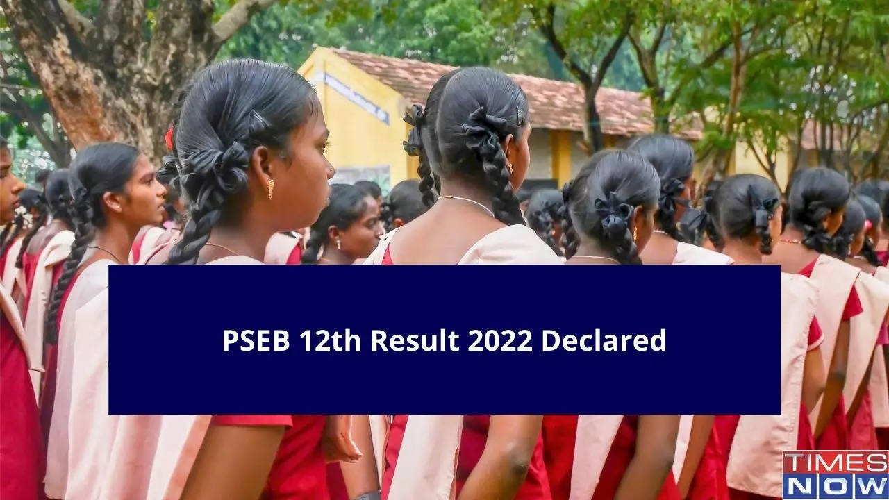 PSEB 12th Result 2022 Declared