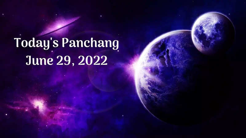 Today's Panchang June 29, 2022