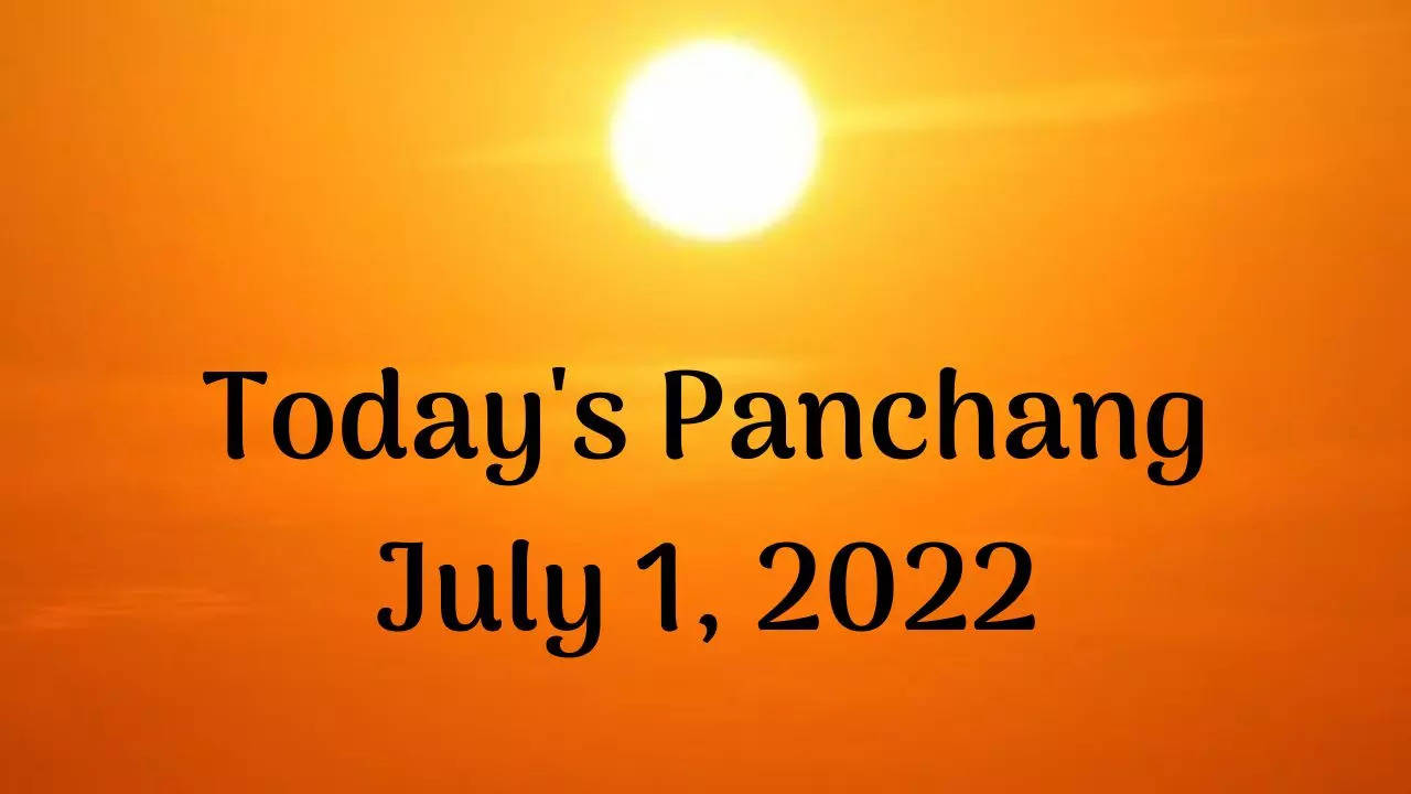 Today's Panchang July 1, 2022