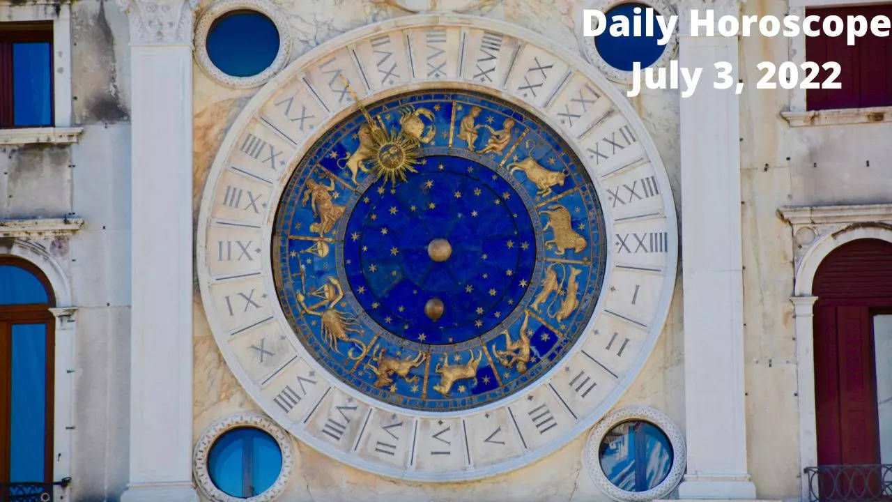 Horoscope Today, July 3, 2022