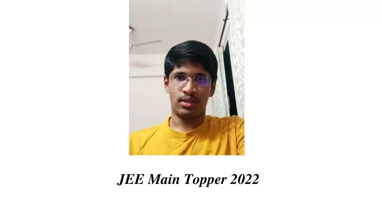 JEE Main Topper 2022