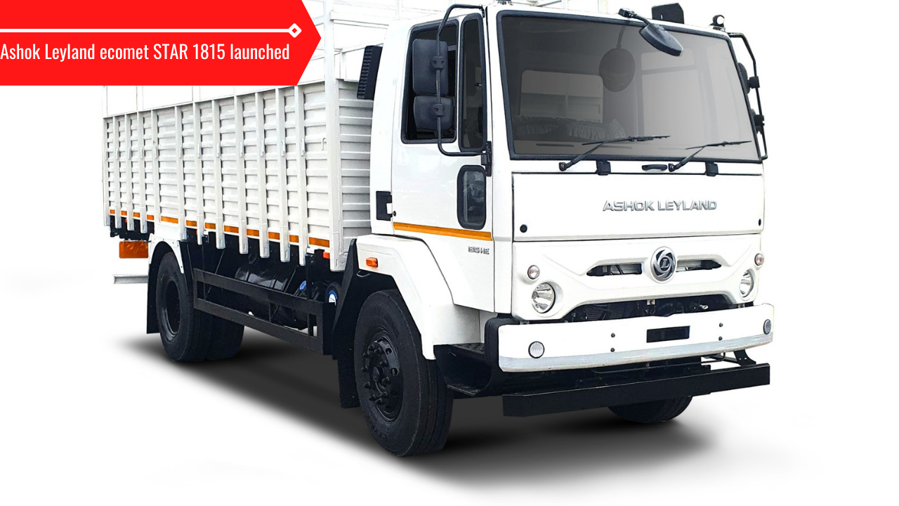 Ashok Leyland STAR 1815 launched