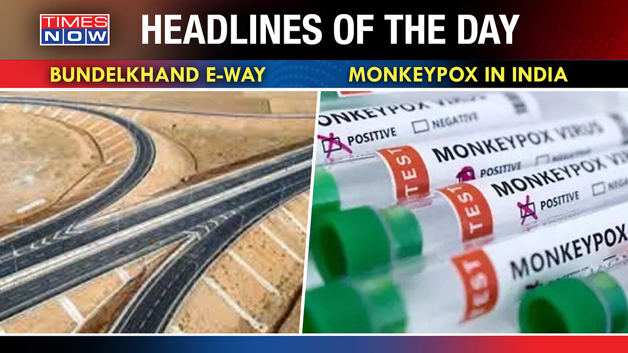 India's First Monkeypox Case Reported in Kerala | PM Modi to Inaugurate ...