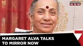 Mirror Now speaks to Margaret Alva Oppositions candidate for Vice President  Political news update