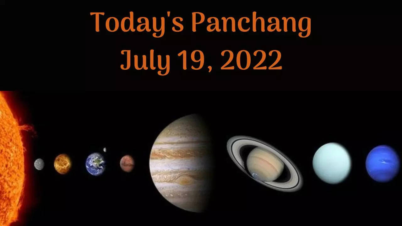 Today's Panchang July 19, 2022