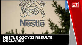 Nestle Q2CY22 Beat On Sales But A Miss On Margins  Profits  ET Now