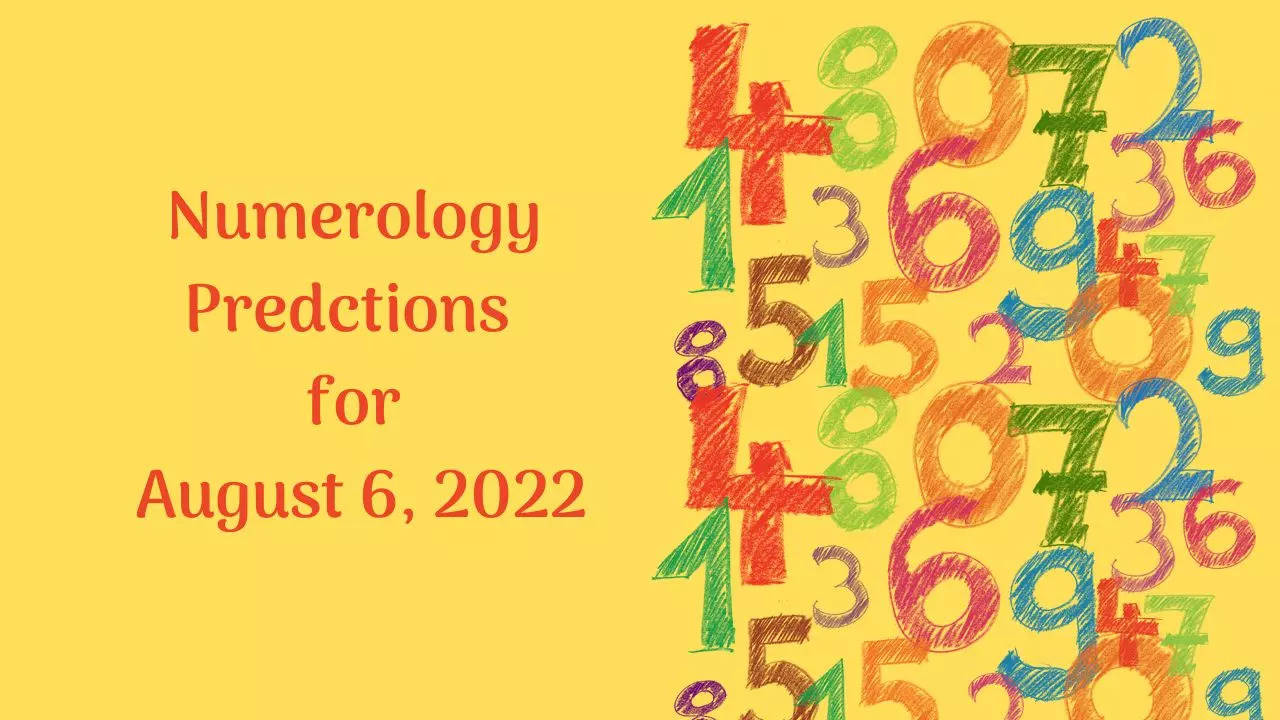 Numerology predictions August 6 2022 Check out your lucky