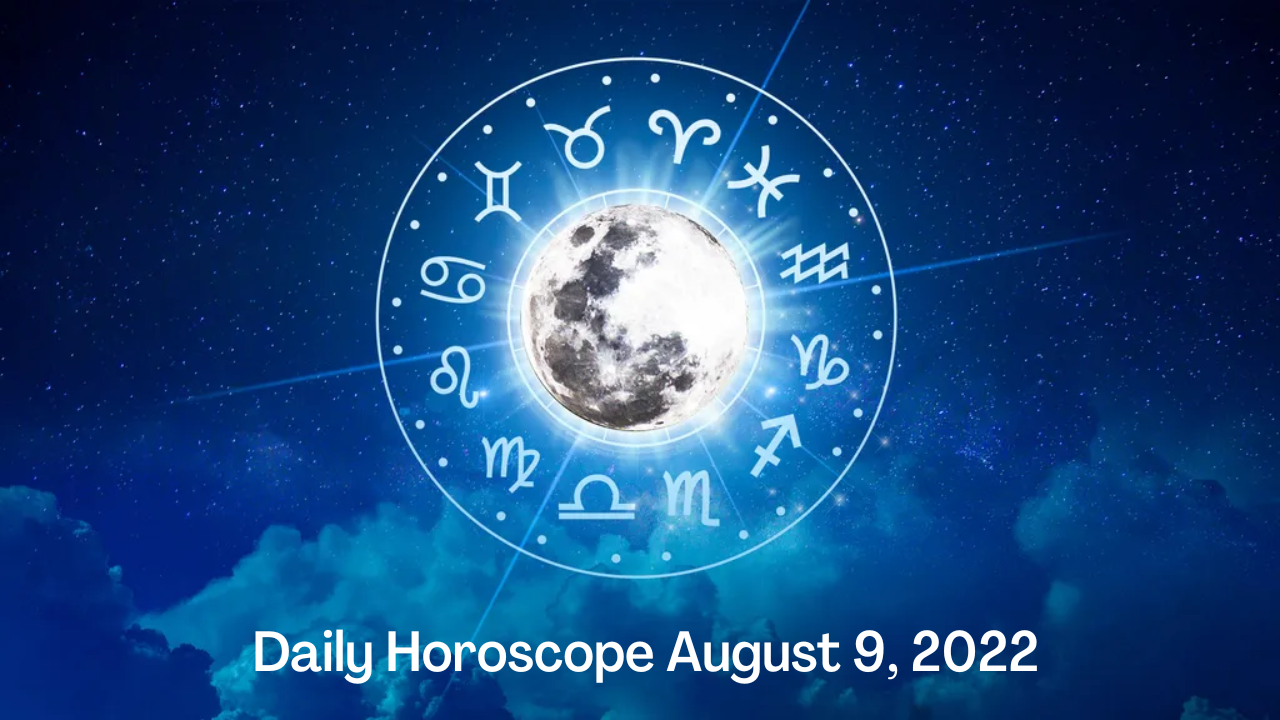 Horoscope Today, August 9, 2022: Gemini, an auspicious day awaits you; check out astrological predictions for all zodiac signs