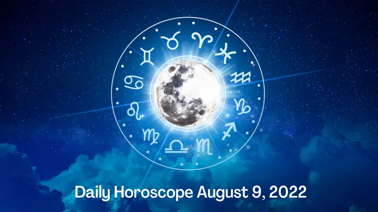 Horoscope Today August 9 2022 Gemini an auspicious day awaits