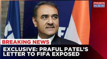 Request AFC and FIFA to not Praful Patel Letter To FIFA Accessed By Times Now  FIFA Bans AIFF