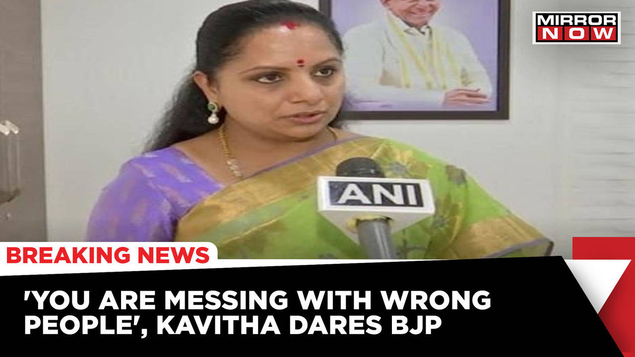 K Chandrashekhar Rao's Daughter Slams BJP For Dragging Her Into Delhi ...