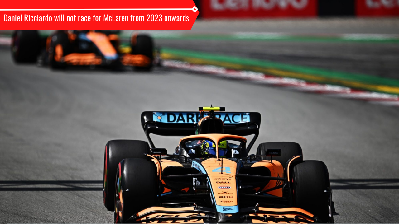 Daniel Ricciardo to part ways with McLaren