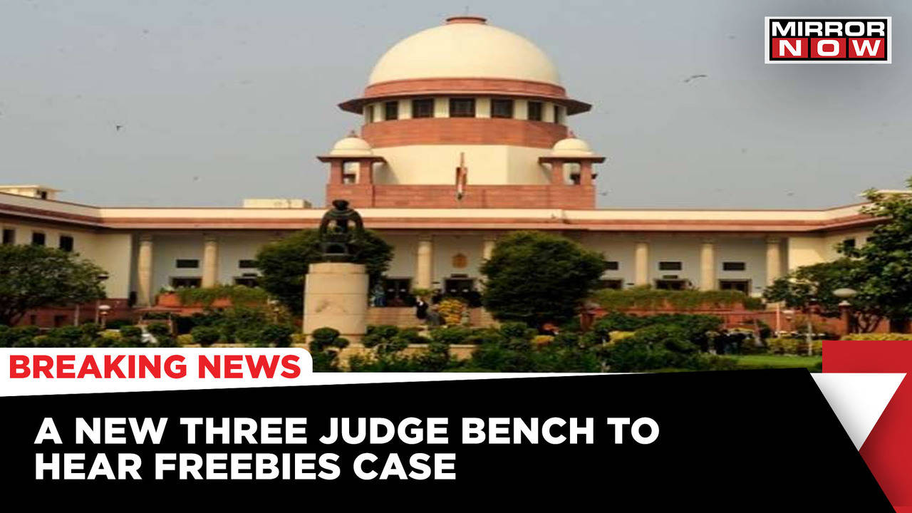 Supreme Court Transferred Freebies Case To Three-Judge Bench | Latest ...