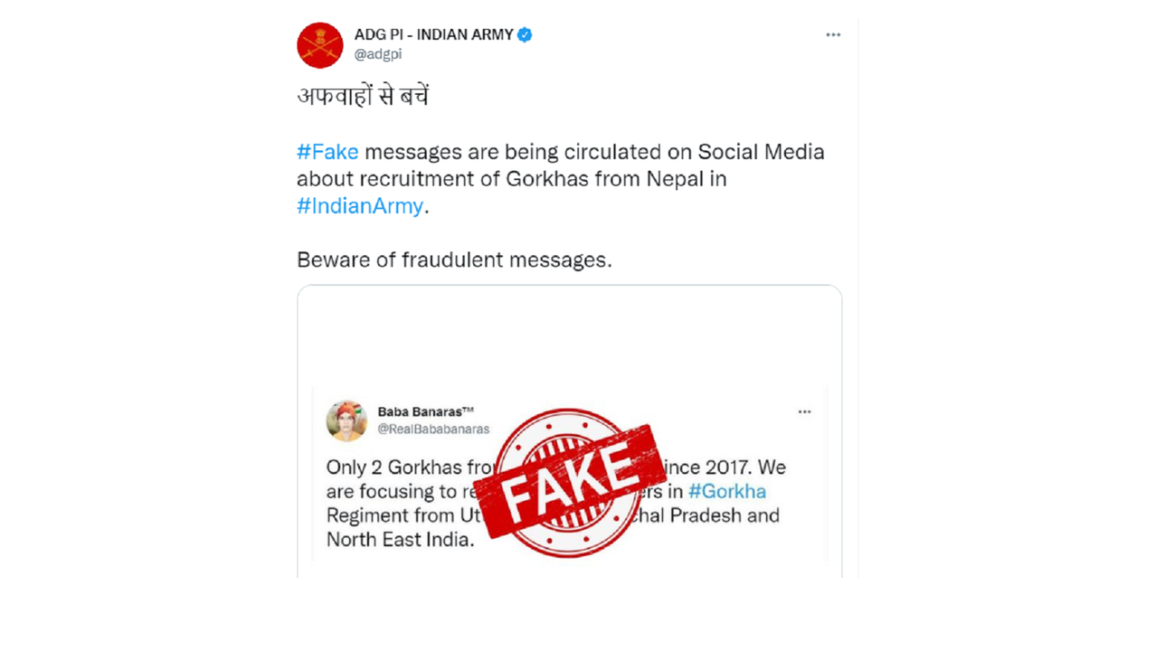 Indian Army shares as 'fake' a message on social media regarding the recruitment of Gorkhas