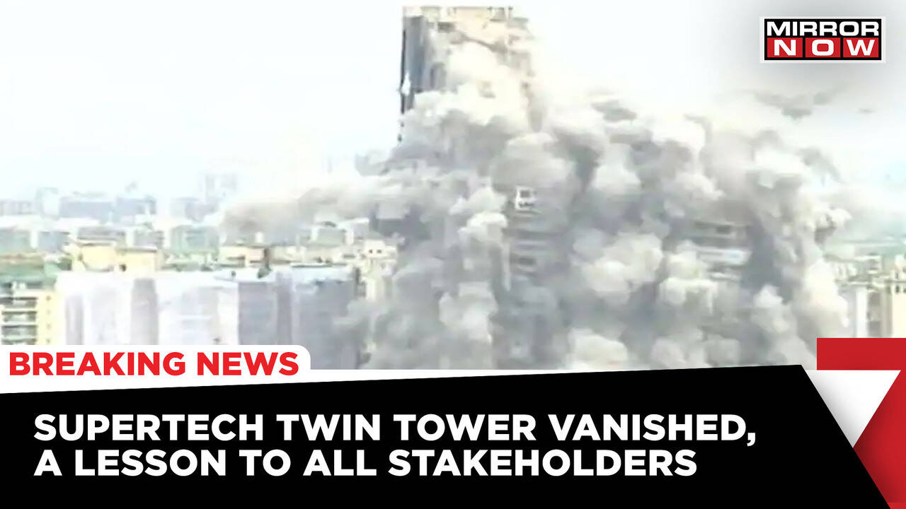 Noida Demolition Drive: Never Before Seen Crashdown, Twin Tower Turns