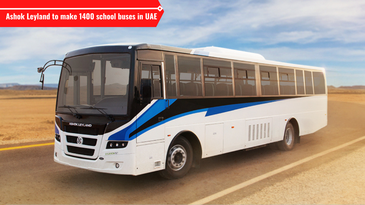 Ashok Leyland to make 1400 school buses in UAE Auto News, Times Now