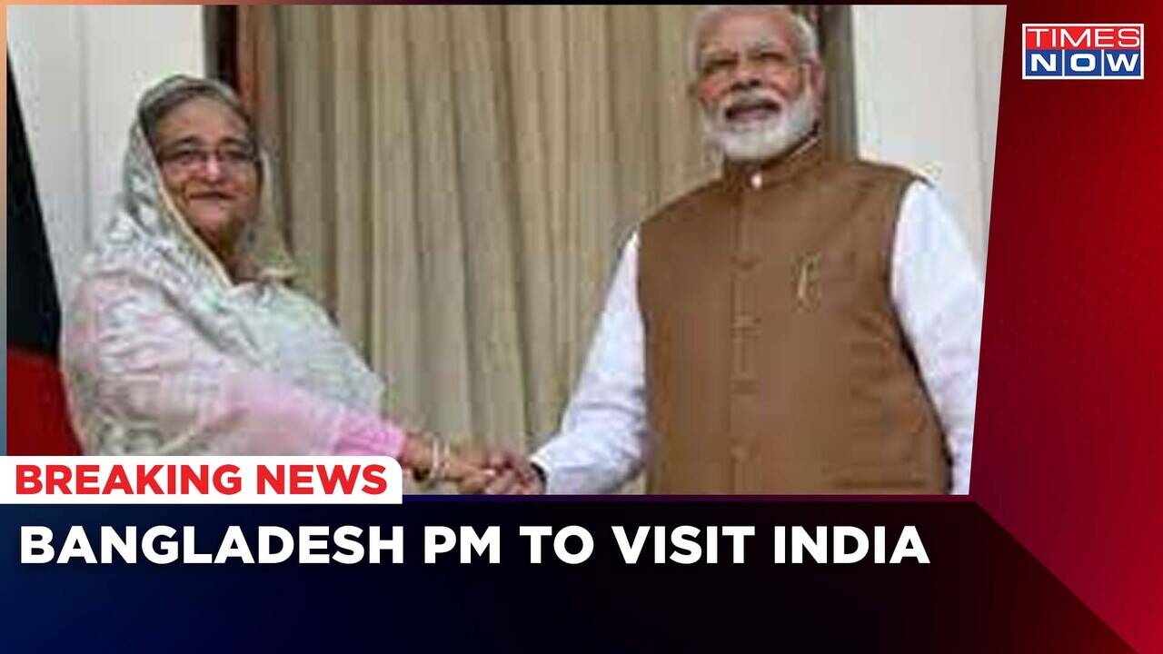 Bangladesh PM Sheikh Hasina To Visit India | Road To Resolution Ahead ...