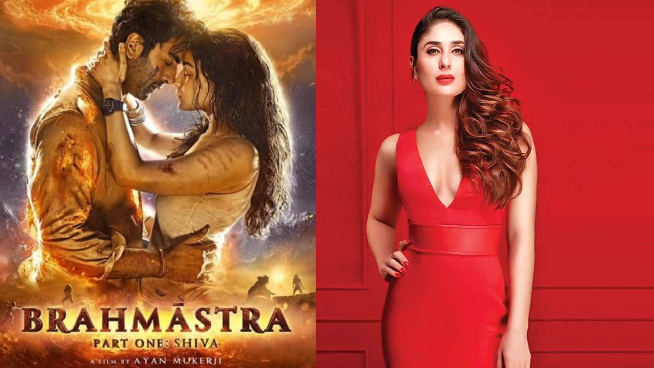 Kareena Kapoor lauds Alia Bhatt- Ranbir Kapoor starrer Brahmastra, calls it an unbelievable experience