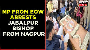 In a massive manhunt, Madhya Pradesh's EOW arrests a bishop from Nagpur airport