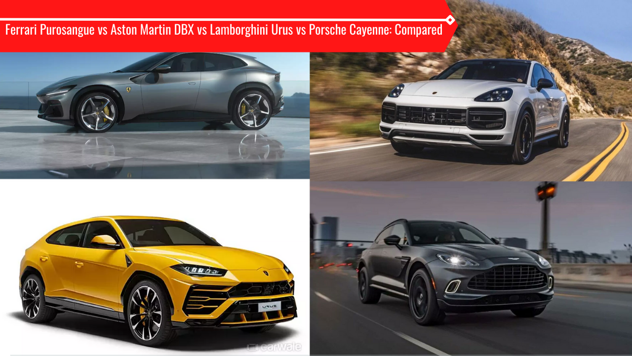 Ferrari Purosangue vs Aston Martin DBX vs Lamborghini Urus vs Porsche Cayenne