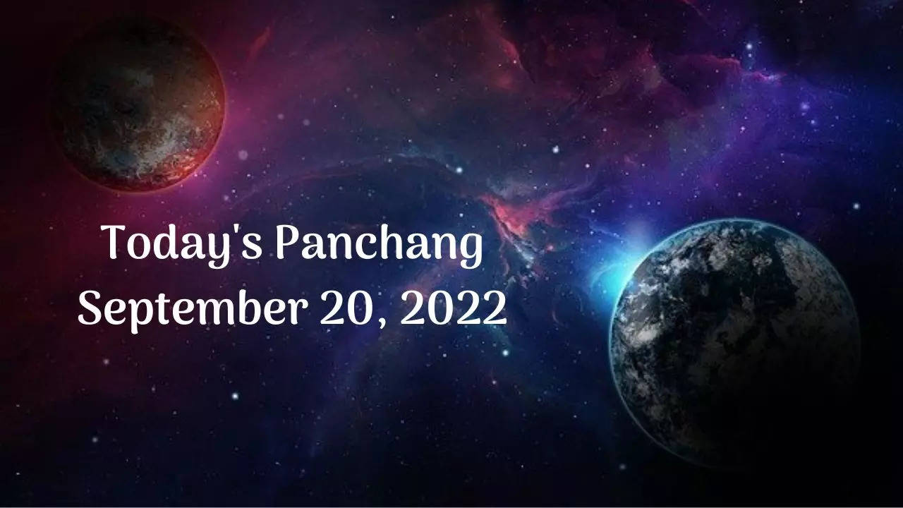Today's Panchang September 20, 2022