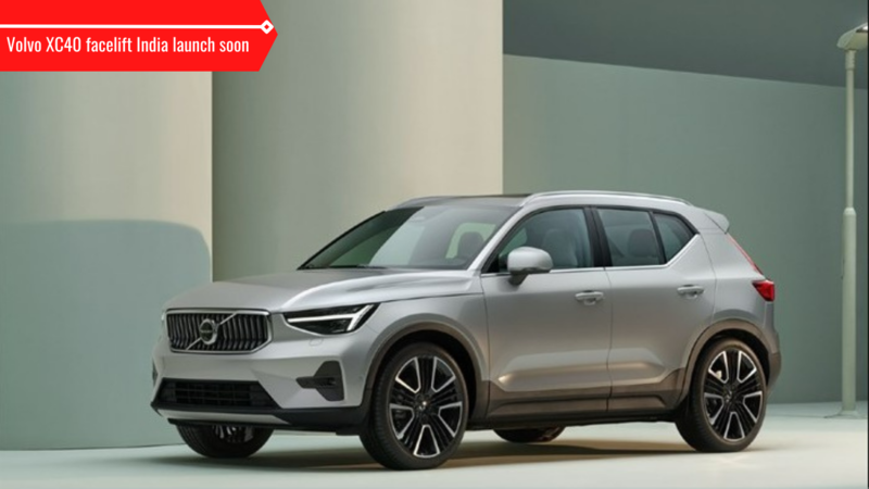 New Volvo XC40 facelift India launch soon