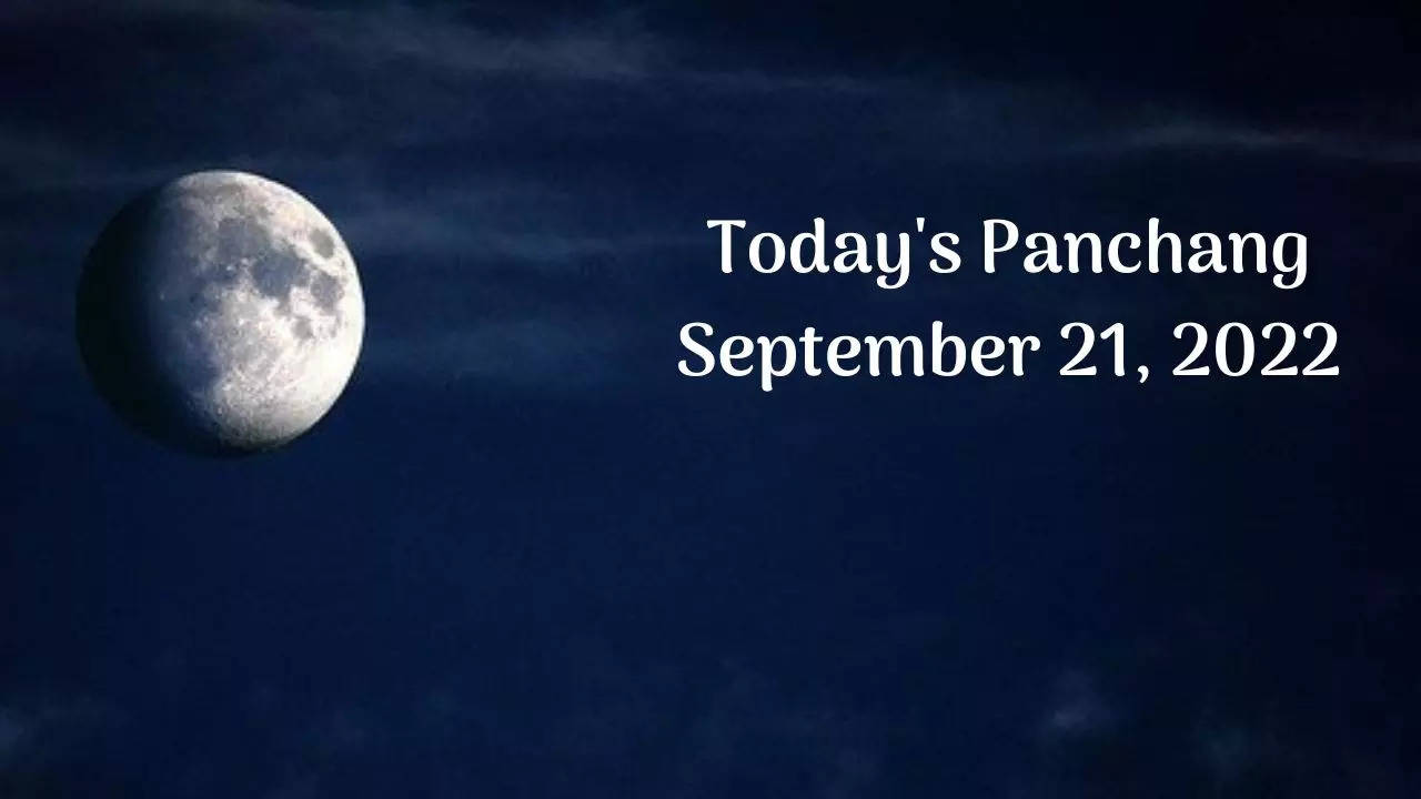 Today's Panchang September 21, 2022