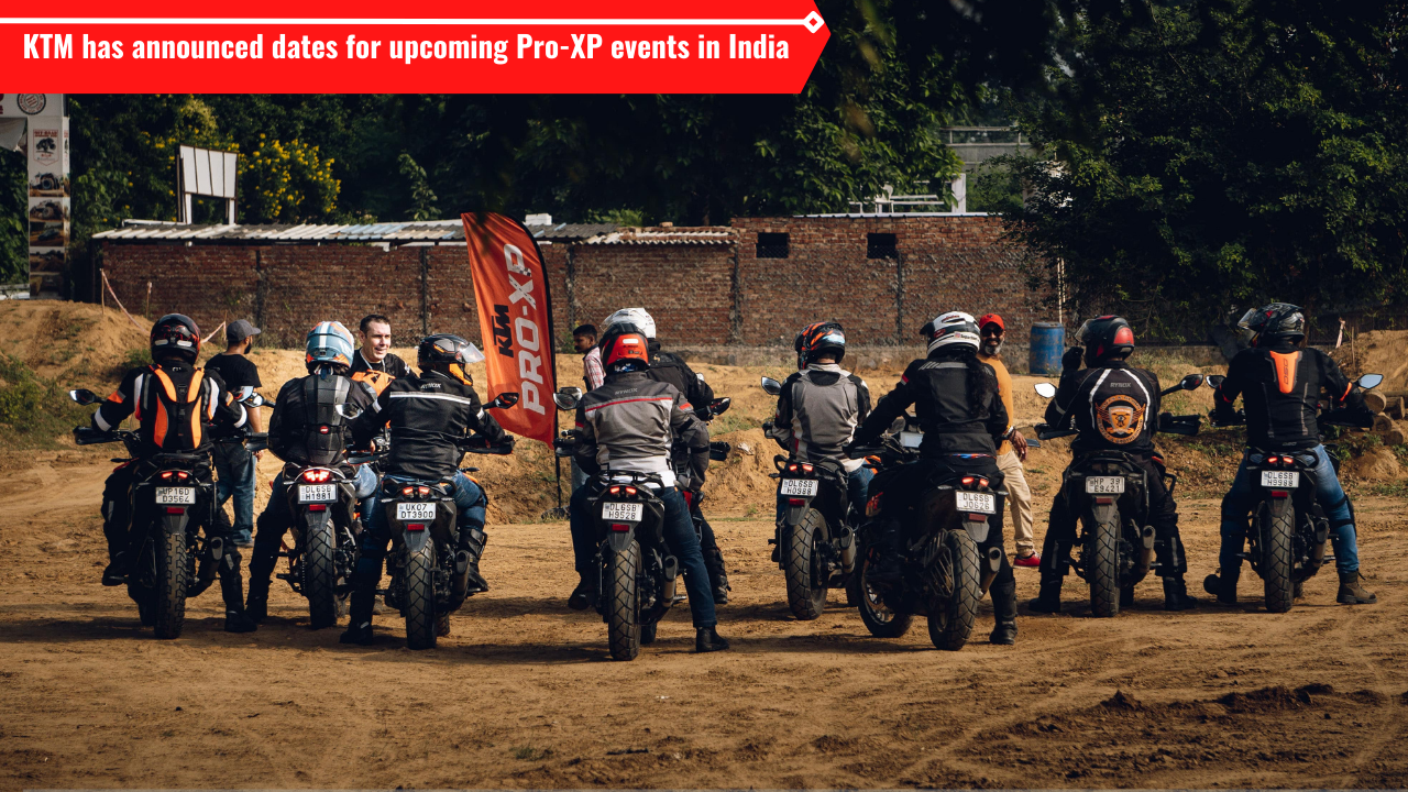 Upcoming KTM Pro-XP events dates announced in India