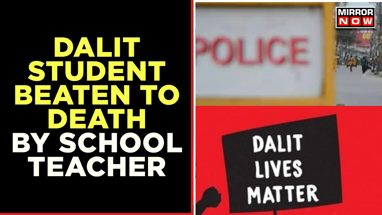 Uttar Pradesh Dalit Student Beaten To Death By Teacher In School ...