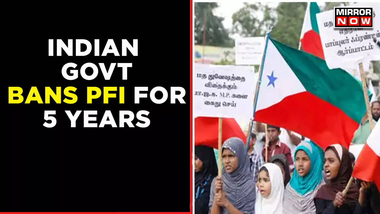 Indian Government Bans PFI And 8 Other Organization After Series Of