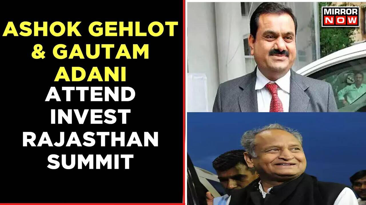 Ashok Gehlot Inaugurates 'Invest Summit', Gautam Adani Announces Investment Of Rs 65,000 Crores