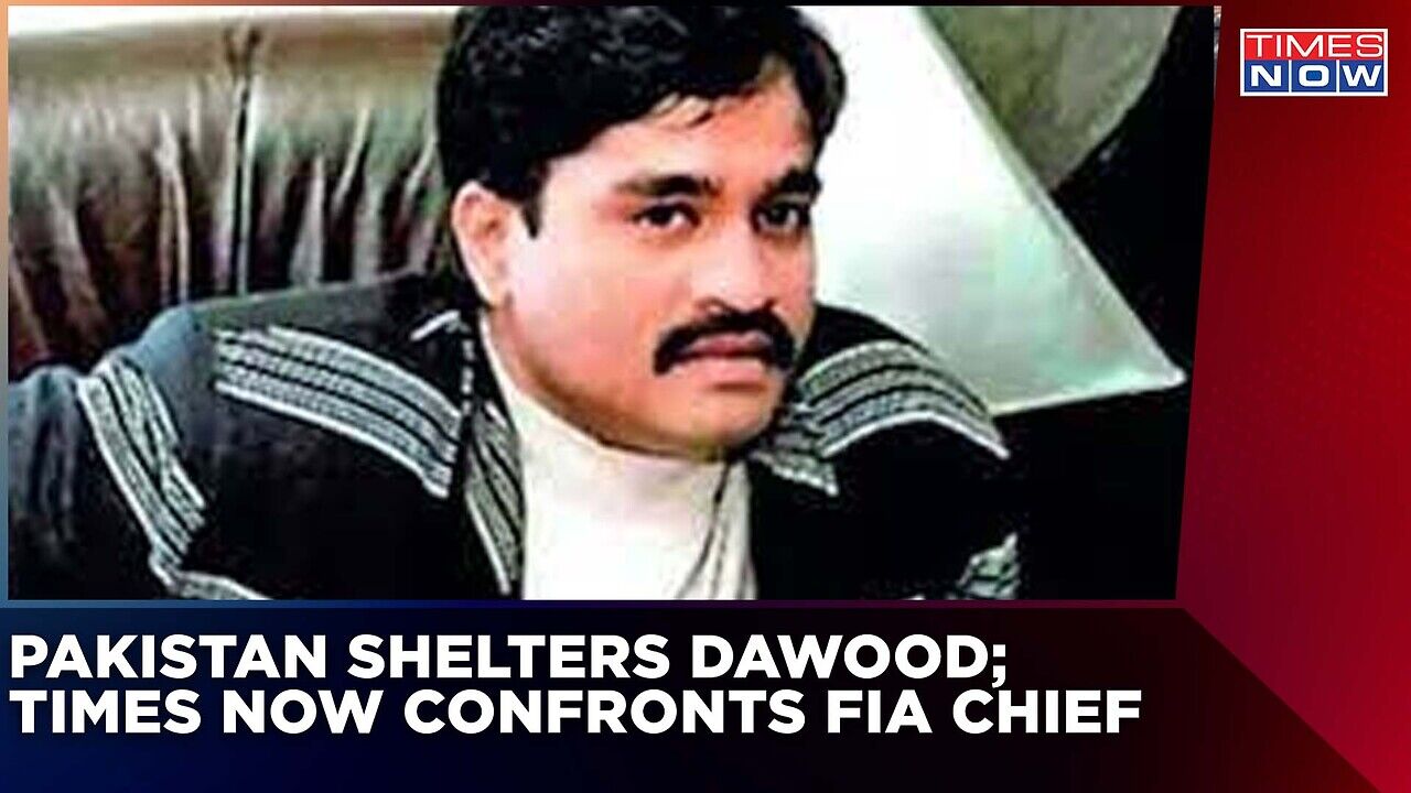Pakistan Shelters Dawood Ibrahim |'Pakistan Is An Epicentre Of Global ...