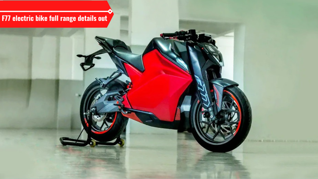 Ultraviolette F77 electric bike to get 300+ IDC range. Booking amount, procedure, launch details here