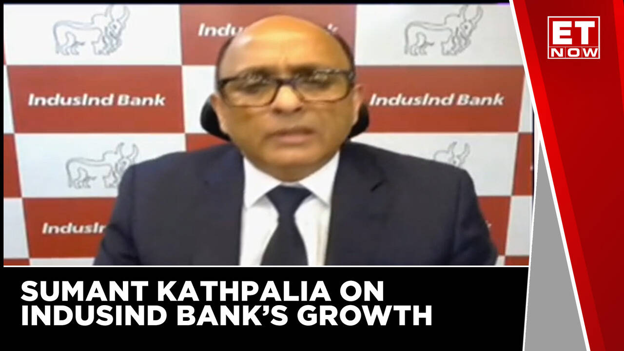 IndusInd Bank CEO Speaks About Growth Outlook & Performance | Sumant ...