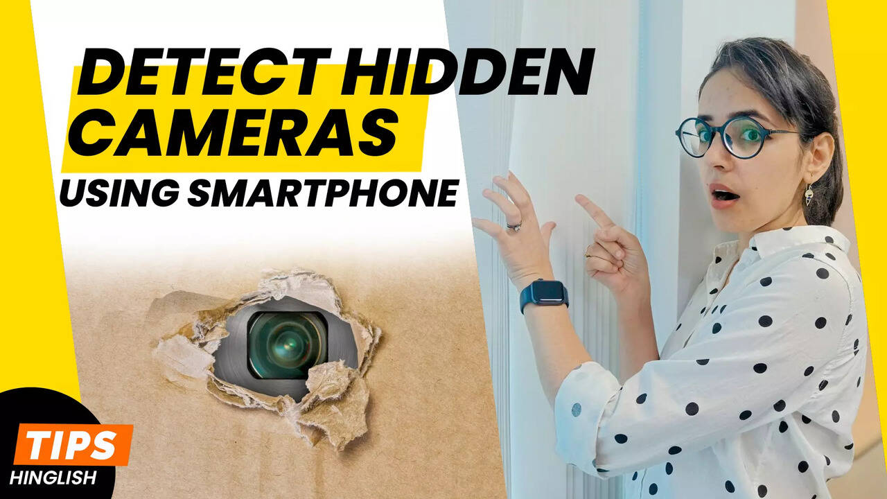 Spot Hidden Camera with your Smartphone 3 Simple Ways Times Now