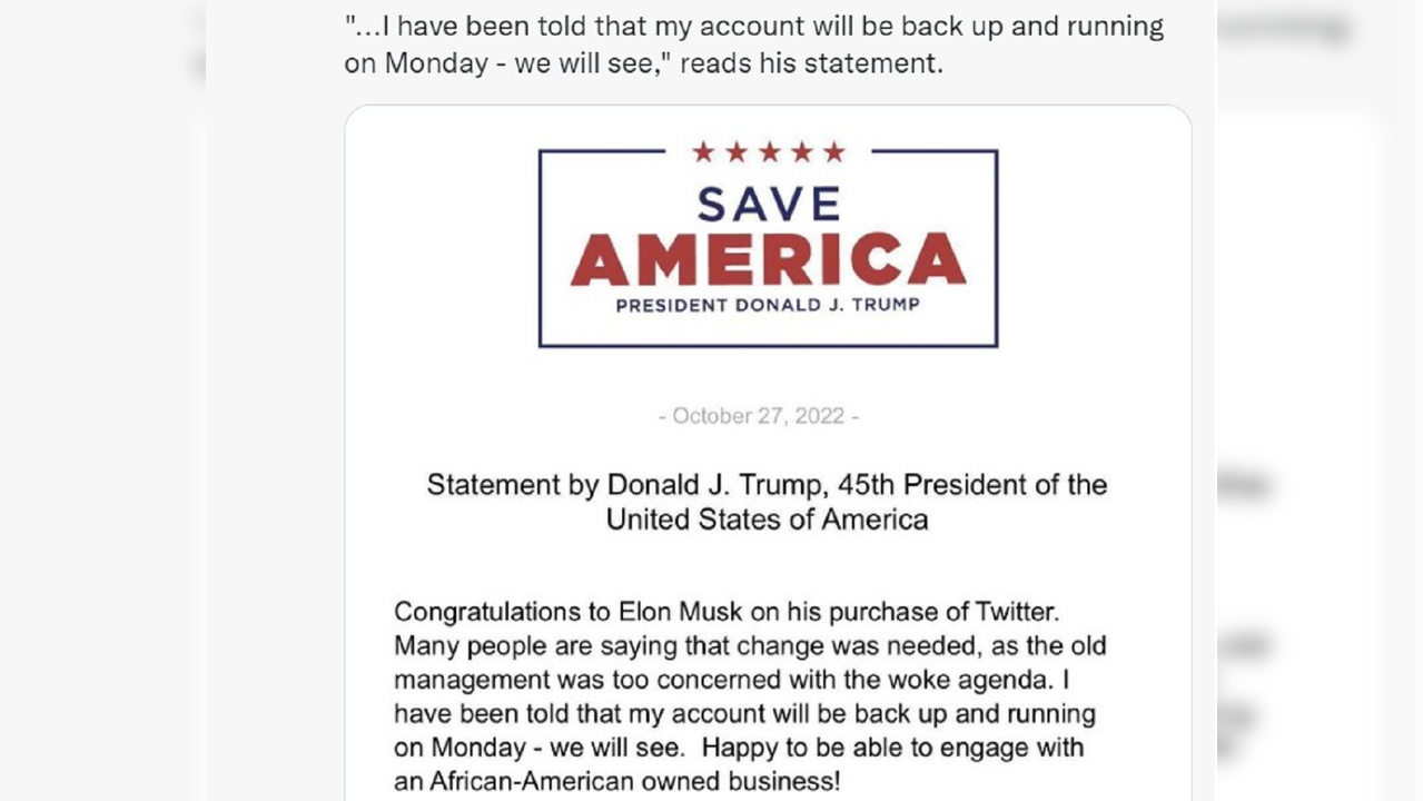 Donald Trump's purported statement hoping to get his Twitter account back