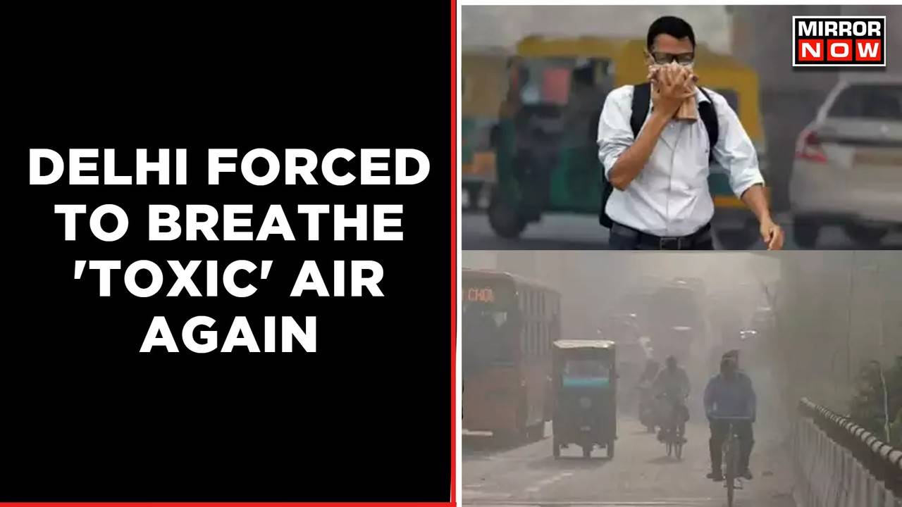 Delhi Breathes Toxic Air Again As Aqi Slips Into Severe Category Latest News English 8652