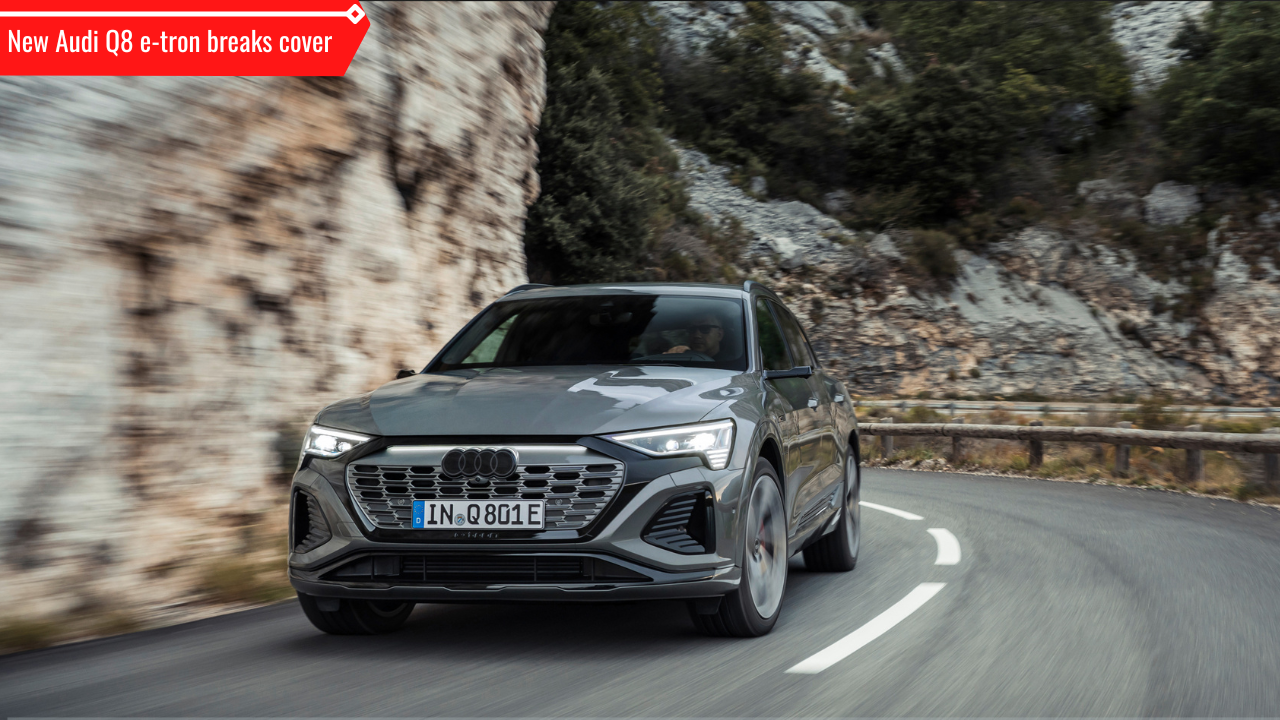 ​The market launch of the new Audi Q8 e-tron and Audi Q8 Sportback e-tron​ will take place in early 2023.