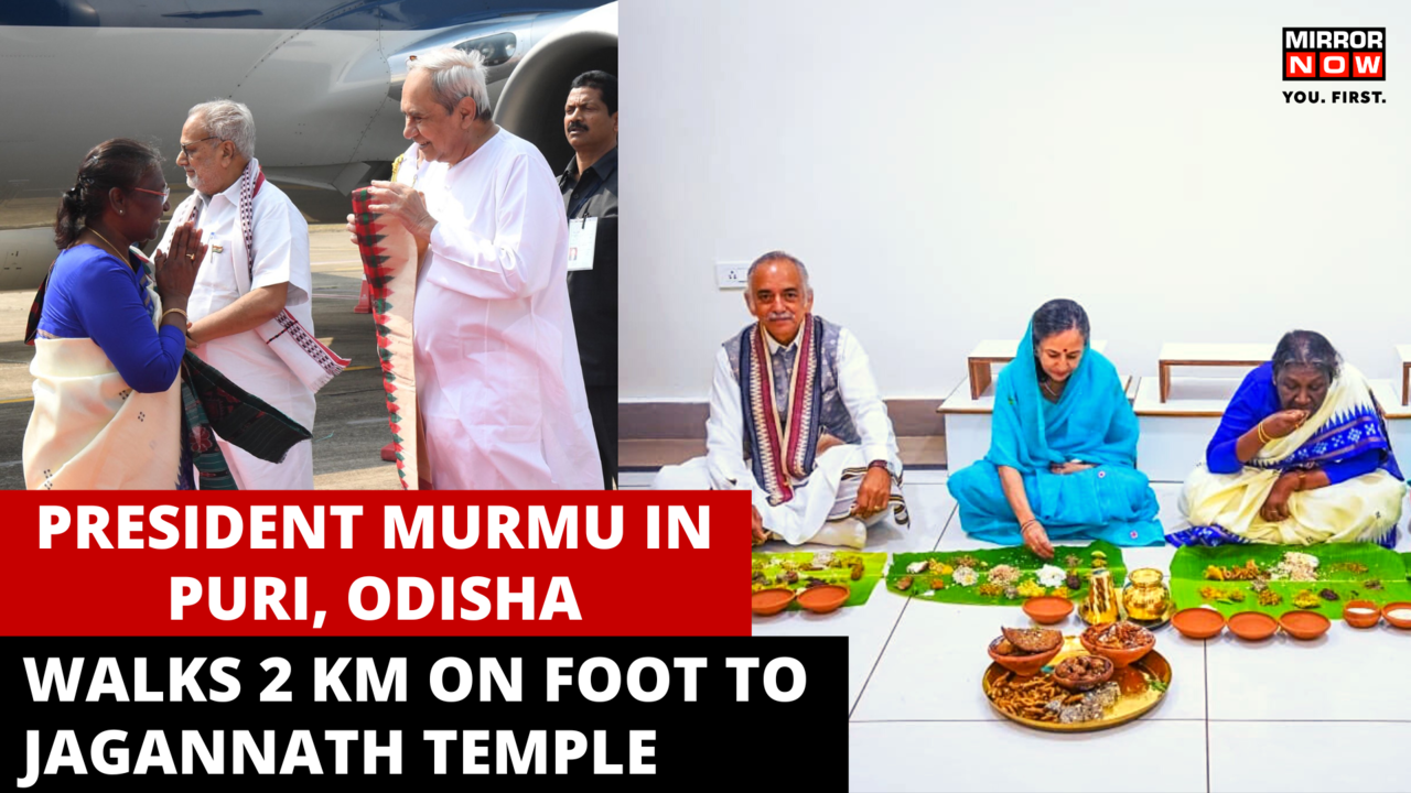 President Murmu In Odisha | Walks 2 KM To Offer Prayers At Jagannath ...