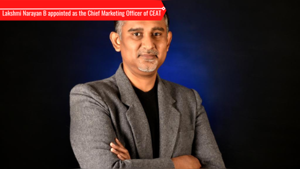 Lakshmi Narayan B Appointed As The Chief Marketing Officer Of CEAT ...