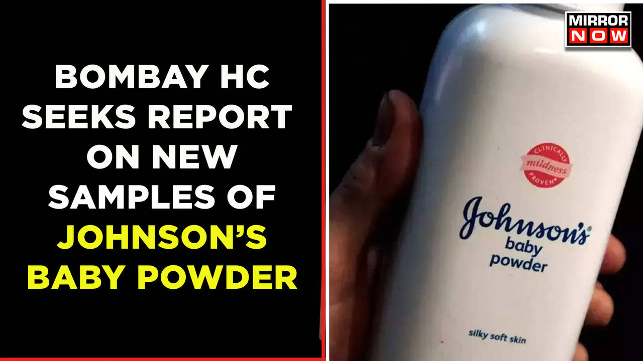 Bombay HC Seeks Report On New Samples Of Johnson & Johnson Baby Powder
