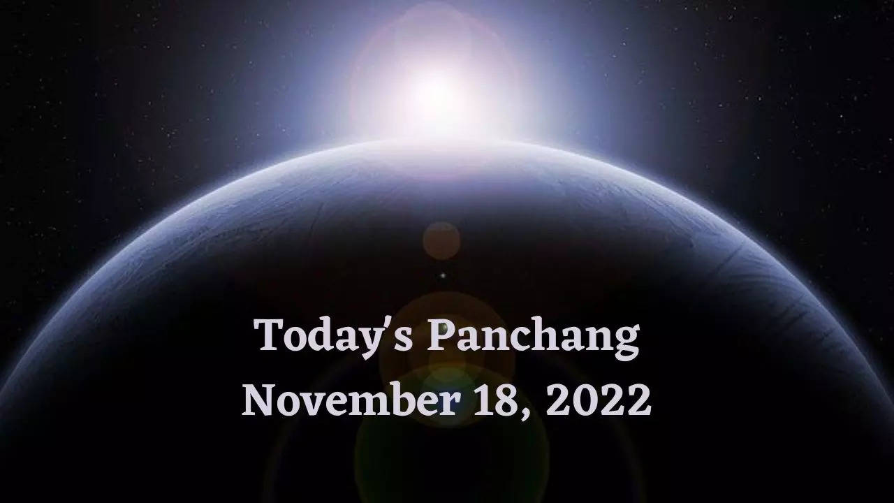 Today's Panchang November 18, 2022