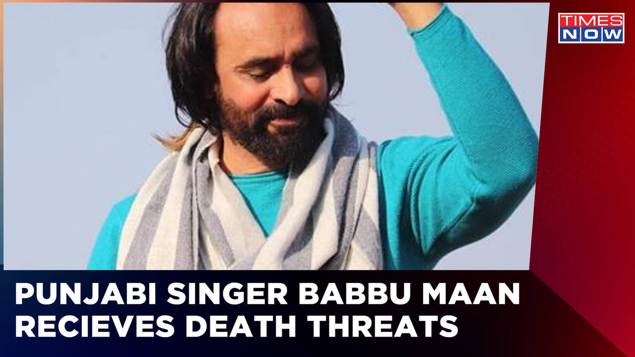 Punjabi Singer Babbu Maan Recieves Threat Call | Maan's Security Scaled Up  | Breaking News | Times Now