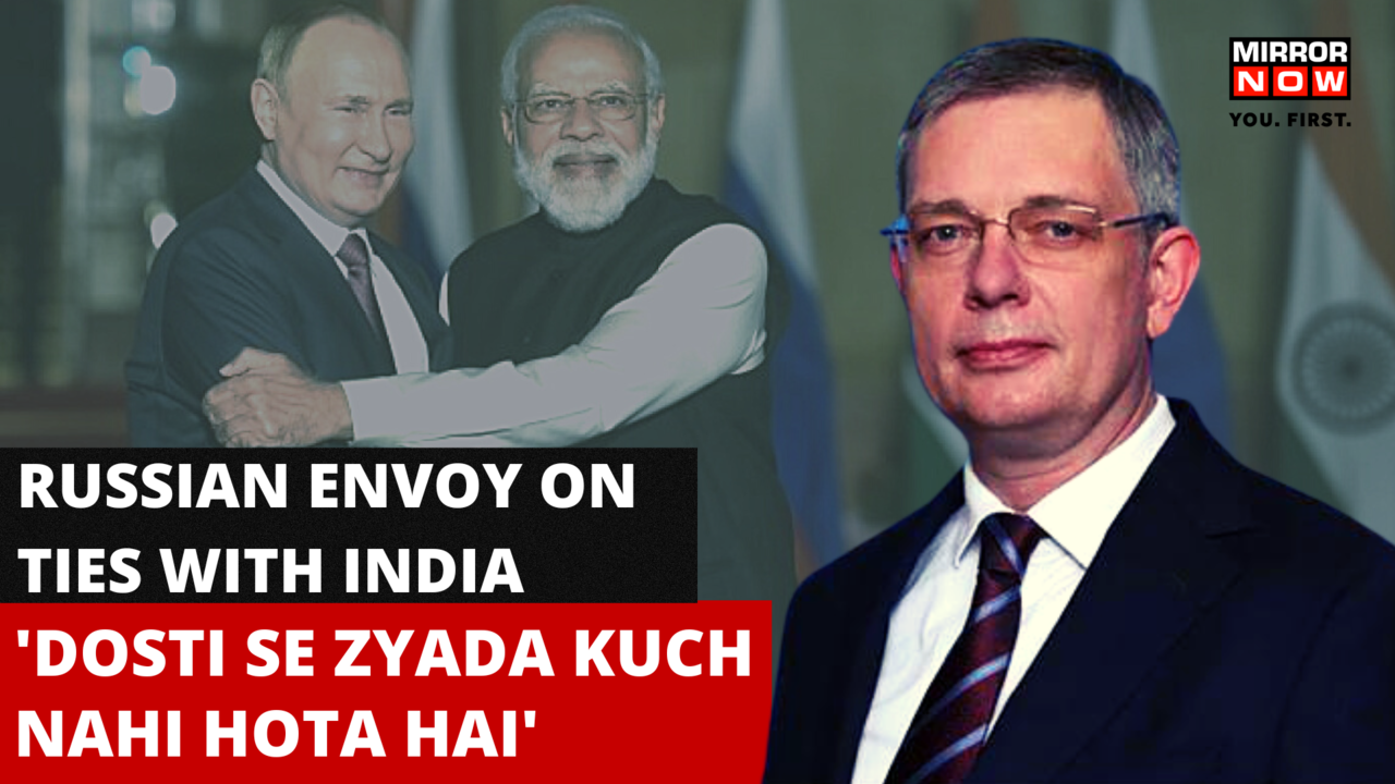 Russian Envoy Quotes Popular Hindi Saying | Promotes Russia-India ...