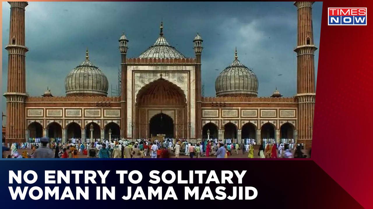 Jama Masjid Bans Entry Of Solitary Woman Delhi Lg Speaks To Imam Seeking Withdrawal Of Norm 0162