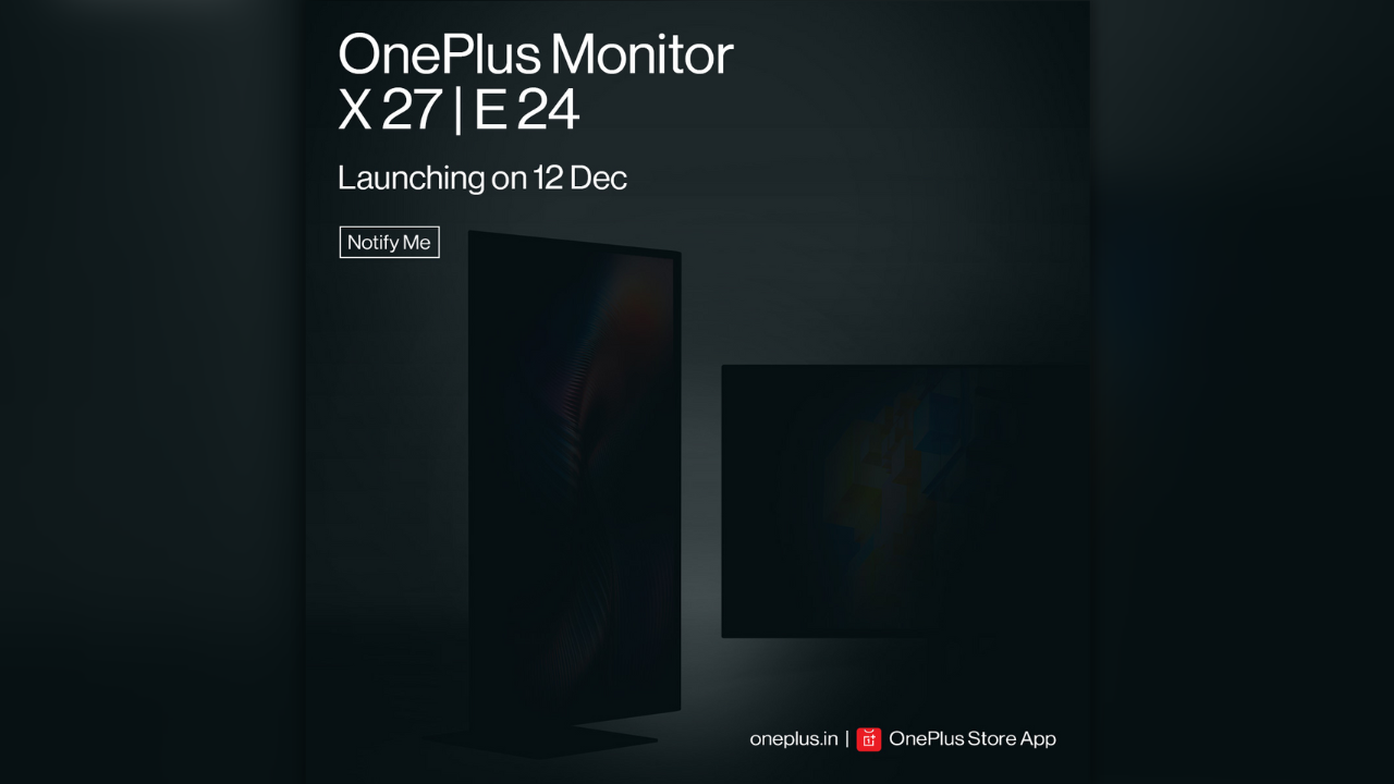 OnePlus Monitor X 27, E 24 launching on December 12